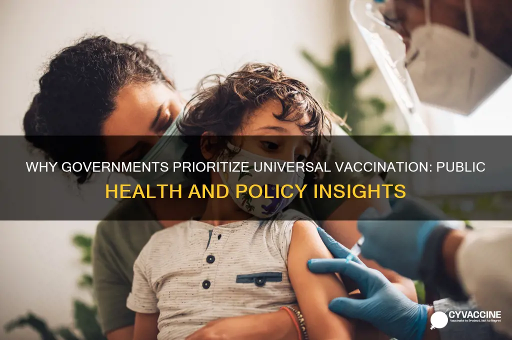 why does the government want everyone to be vaccinated