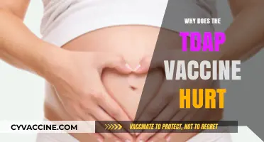 Why the Tdap Vaccine Causes Pain: Understanding the Discomfort