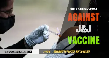 Catholic Church's Stance: Opposition to J&J Vaccine Explained