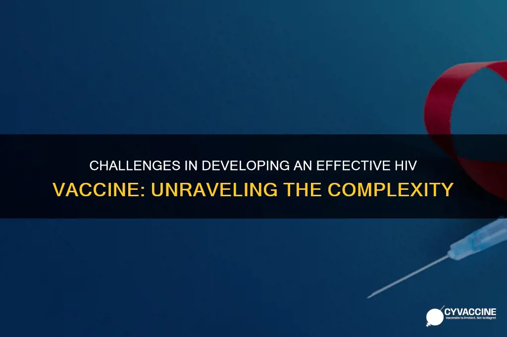why is it difficult to prepare a vaccine for hiv
