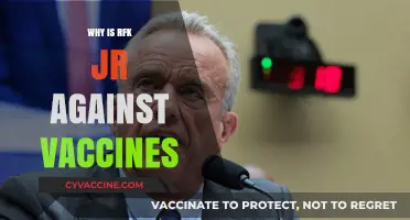 Why RFK Jr. Opposes Vaccines: Unraveling His Controversial Stance