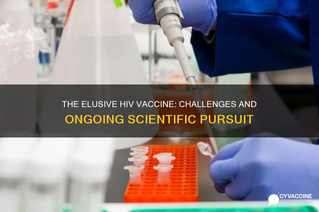 why is there no hiv vaccine